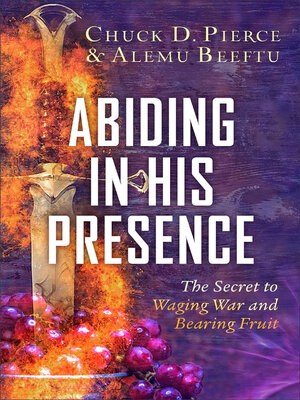 cover image of Abiding in His Presence